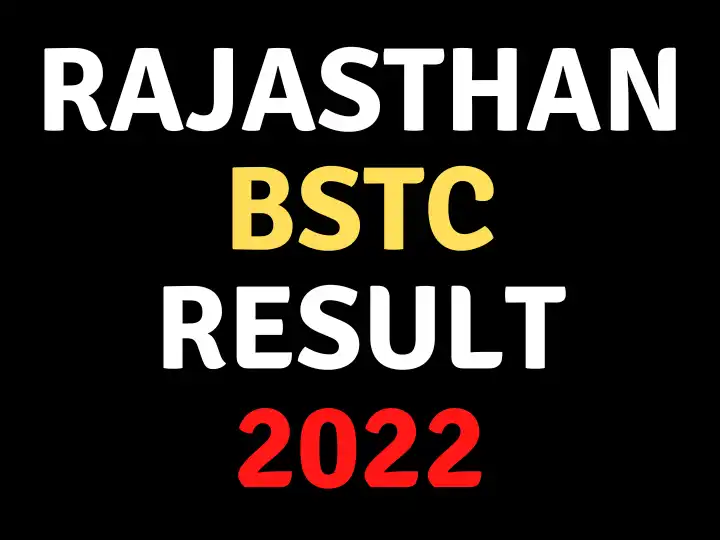Rajasthan BSTC Result 2022 Rajasthan pre-DElEd results.